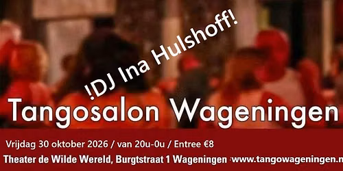 Salon in de Wilde Wereld met DJ Ina Hulshoff. NB: op een andere dag! — muziek in Wageningen